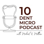 Logo of the podcast 10 Dent Micro Podcast Podcast 10 Dent Micro Podcast