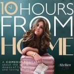 10 Hours From Home 10 Hours From Home