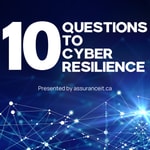 10 Questions to Cyber Resilience 10 Questions to Cyber Resilience