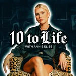 Logo of the podcast 10 to Life Podcast 10 to Life