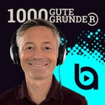 Logo of the podcast 1000 gute Gründer Podcast 1000 gute Gründer