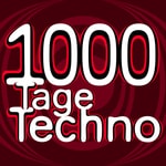 Logo of the podcast 1000 Tage Techno Podcast 1000 Tage Techno