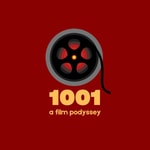 Logo of the podcast 1001: A Film Podyssey Podcast 1001: A Film Podyssey