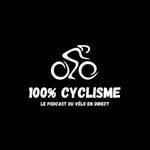 Logo of the podcast 100% Cyclisme Podcast 100% Cyclisme