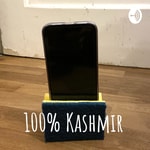 Logo of the podcast 100% Kashmir Podcast 100% Kashmir