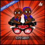 Logo of the podcast 100% Two Geek Girls Podcast 100% Two Geek Girls