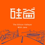 Logo of the podcast 硅谷101 Logo of the podcast 硅谷101