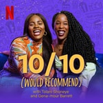 Logo of the podcast 10/10 (Would Recommend) Podcast 10/10 (Would Recommend)