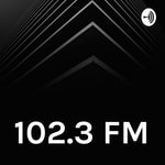 Logo of the podcast 102.3 FM Podcast 102.3 FM