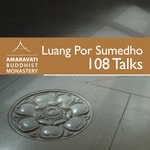 Logo of the podcast 108 Talks by Ajahn Sumedho