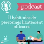 Logo of the podcast 11 habitudes de personnes hautement efficaces Podcast 11 habitudes de personnes hautement efficaces