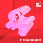 Logo of the podcast 11 Minuten Bibel â ein Meinungsaustausch Podcast 11 Minuten Bibel â ein Meinungsaustausch