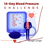 Logo of the podcast 14-Day Blood Pressure Challenge Podcast 14-Day Blood Pressure Challenge