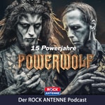Logo of the podcast 15 Jahre Powerwolf: Der Band-Podcast - exklusiv auf ROCK ANTENNE! Podcast 15 Jahre Powerwolf: Der Band-Podcast - exklusiv auf ROCK ANTENNE!