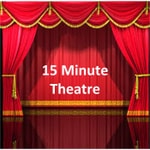 Logo of the podcast 15 Minute Theatre Podcast 15 Minute Theatre