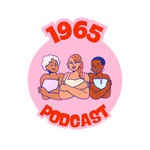 Logo of the podcast 1965 Podcast 1965