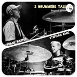 2 DRUMMERS TALKING 