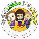 Logo of the podcast 2 Limes and a Lemon Podcast 2 Limes and a Lemon