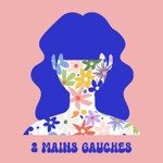 Logo of the podcast 2 Mains Gauches Podcast 2 Mains Gauches