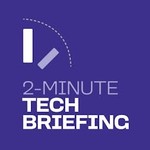 Logo of the podcast 2-Minute Tech Briefing Podcast 2-Minute Tech Briefing