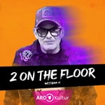 Logo of the podcast 2 on the Floor - Westbam+1 Podcast 2 on the Floor - Westbam+1