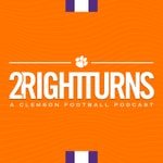 Logo of the podcast 2 Right Turns: A Clemson Football Podcast Podcast 2 Right Turns: A Clemson Football Podcast