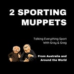Logo of the podcast 2 Sporting Muppets Podcast Podcast 2 Sporting Muppets Podcast