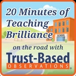 Logo of the podcast 20 Minutes of Teaching Brilliance (On the Road with Trust-Based Observations) Podcast 20 Minutes of Teaching Brilliance (On the Road with Trust-Based Observations)