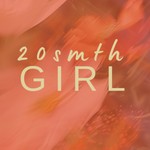 Logo of the podcast 20 smth girl Podcast 20 smth girl