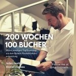 Logo of the podcast 100 Bücher in 200 Wochen: Selbstfindung & Inspiration Podcast 100 Bücher in 200 Wochen: Selbstfindung & Inspiration