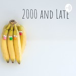 Logo of the podcast 2000 and Late Podcast 2000 and Late