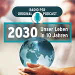 Logo of the podcast 2030. Unser Leben in 10 Jahren Podcast 2030. Unser Leben in 10 Jahren