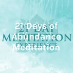 Logo of the podcast 21 Days of Abundance Meditation Podcast 21 Days of Abundance Meditation