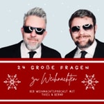 Logo of the podcast Der Podcast im Advent von Thies und Bernd Podcast Der Podcast im Advent von Thies und Bernd