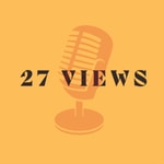 Podcast 27 Views