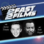 Logo of the podcast 2Fast 2Films Podcast 2Fast 2Films