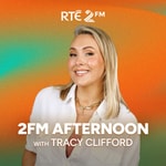 Logo of the podcast 2FM Afternoon with Tracy Clifford Podcast 2FM Afternoon with Tracy Clifford