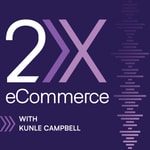 2X eCommerce Podcast