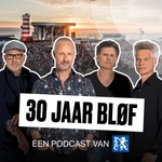 Logo of the podcast 30 jaar Bløf Podcast 30 jaar Bløf
