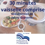 Logo of the podcast 30 minutes vaisselle comprise Podcast 30 minutes vaisselle comprise