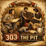 Logo of the podcast 303: The Pit Podcast 303: The Pit