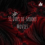 Logo of the podcast 31-ish Days of Spooky Movies Podcast 31-ish Days of Spooky Movies