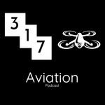 Logo of the podcast 317 Aviation Podcast - Airplanes & Christ Podcast 317 Aviation Podcast - Airplanes & Christ