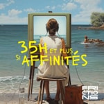 35H et plus si affinités, un podcast Frictions Podcast 35H et plus si affinités, un podcast Frictions