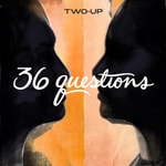 Logo of the podcast 36 Questions – The Podcast Musical