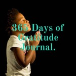 Logo of the podcast 365 Days of Gratitude Journal. Podcast 365 Days of Gratitude Journal.