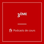 Logo of the podcast 🎙️ 3ème PODCASTS Podcast 🎙️ 3ème PODCASTS