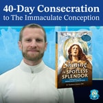 Logo of the podcast 40-Day Consecration to the Immaculate Conception with Fr. Thaddaeus Lancton, MIC Podcast 40-Day Consecration to the Immaculate Conception with Fr. Thaddaeus Lancton, MIC