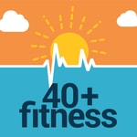 40+ Fitness Podcast 40+ Fitness Podcast