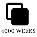 Logo of the podcast 4000 Weeks Podcast 4000 Weeks
